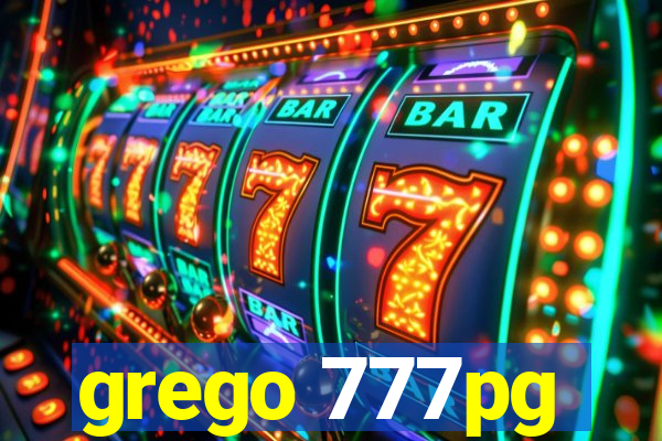 grego 777pg