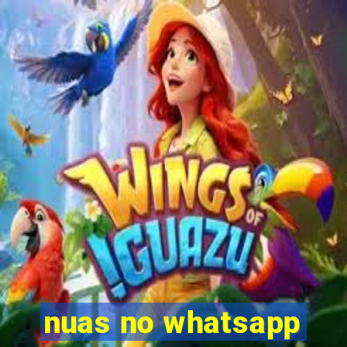 nuas no whatsapp