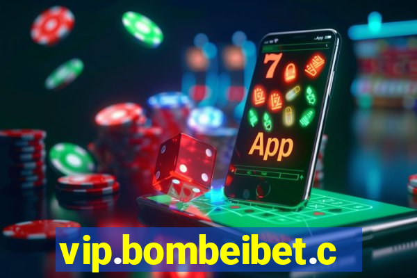 vip.bombeibet.com