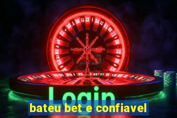 bateu bet e confiavel