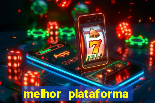 melhor plataforma para jogar fortune