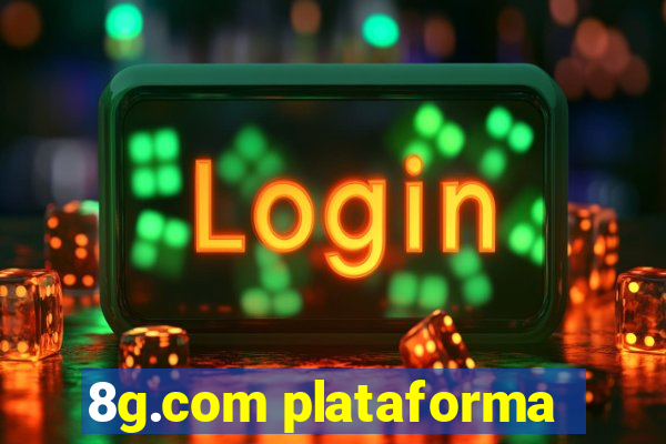 8g.com plataforma