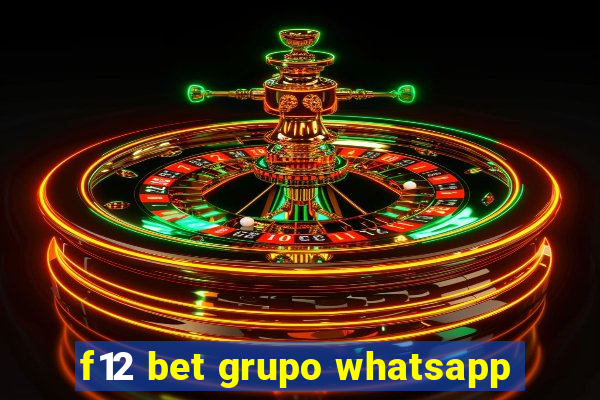 f12 bet grupo whatsapp