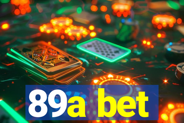 89a bet