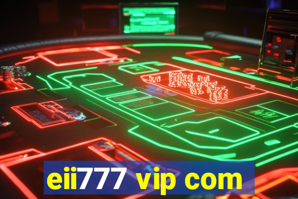 eii777 vip com