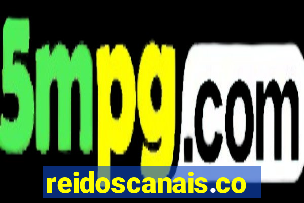 reidoscanais.com