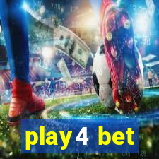 play4 bet