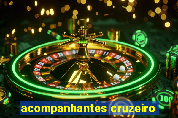 acompanhantes cruzeiro