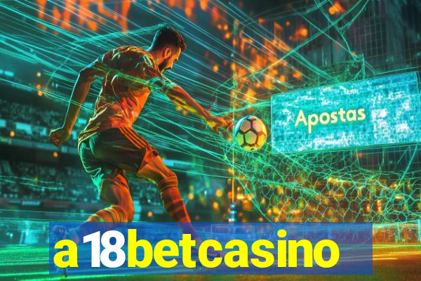 a18betcasino