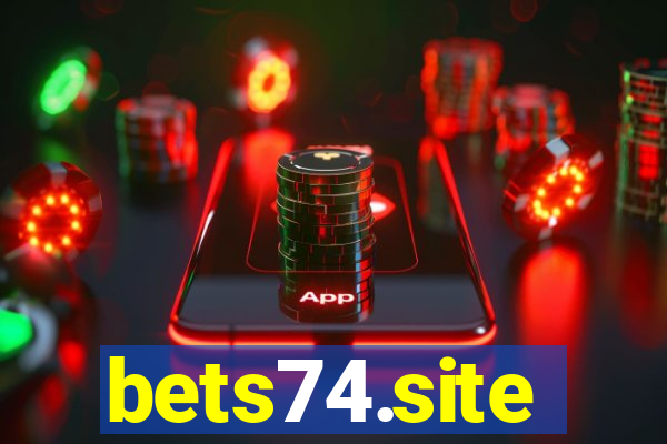 bets74.site