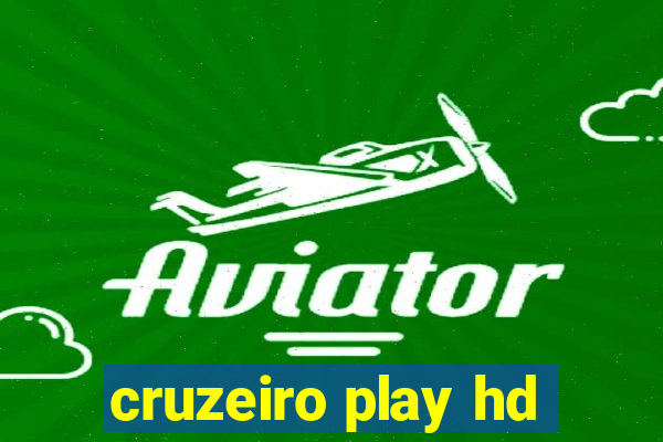 cruzeiro play hd