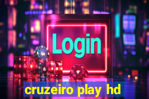 cruzeiro play hd