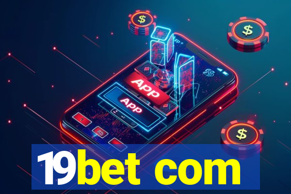 19bet com