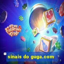 sinais do guga.com