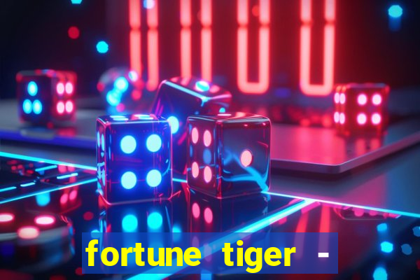 fortune tiger - horário das cartas 10x