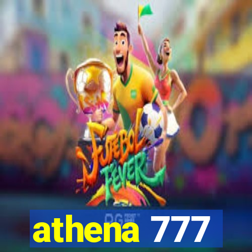 athena 777