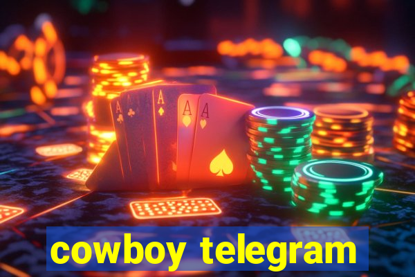 cowboy telegram