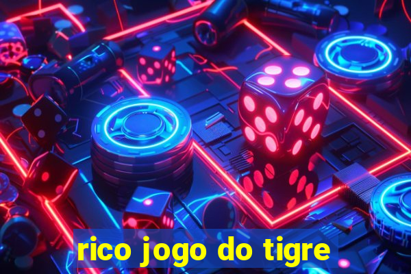 rico jogo do tigre