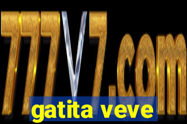 gatita veve