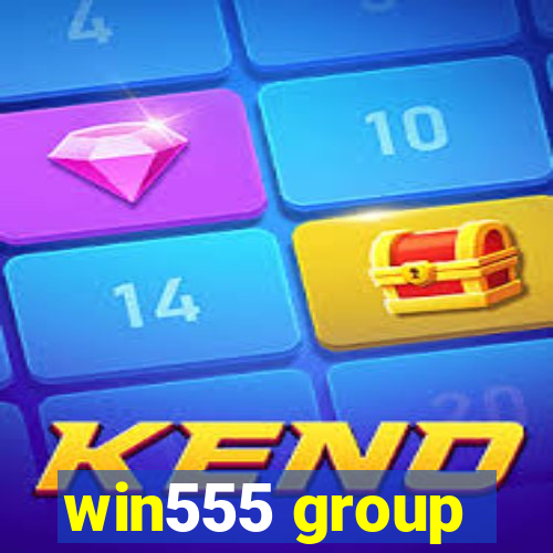 win555 group