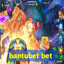 bantubet bet