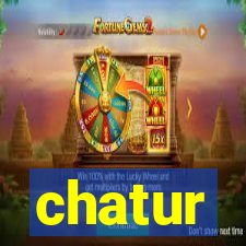 chatur