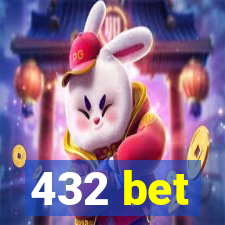 432 bet