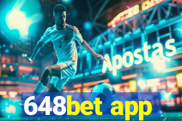 648bet app