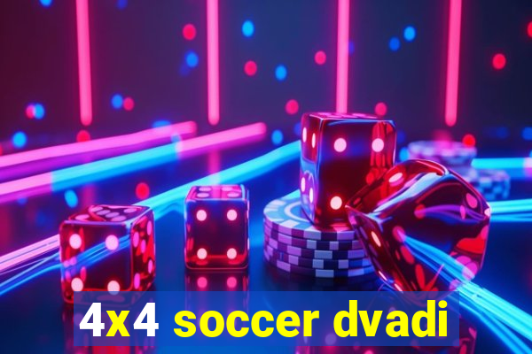 4x4 soccer dvadi