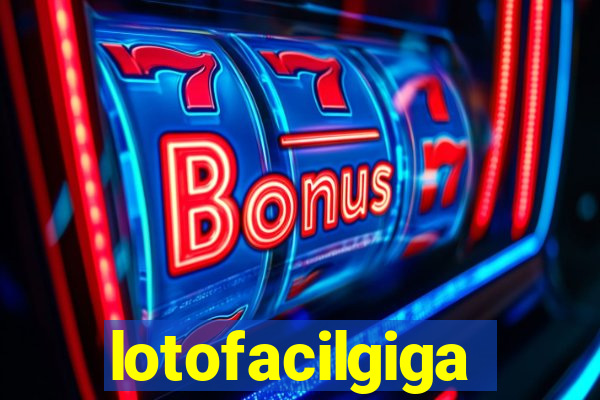 lotofacilgiga