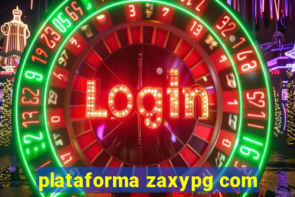 plataforma zaxypg com