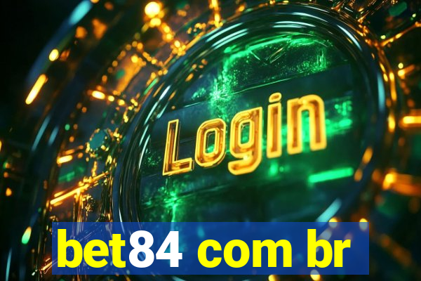 bet84 com br