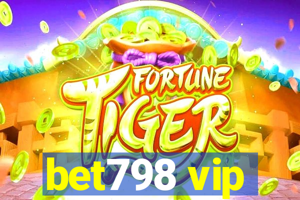 bet798 vip