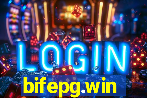 bifepg.win