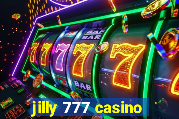 jilly 777 casino