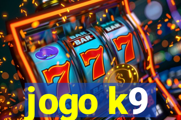 jogo k9