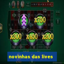 novinhas das lives