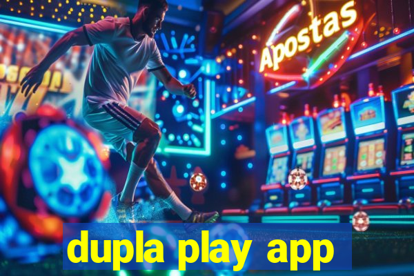 dupla play app