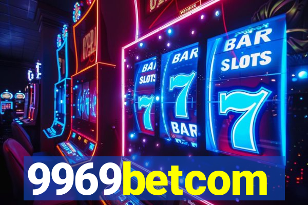 9969betcom