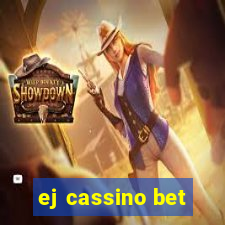 ej cassino bet