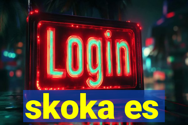 skoka es