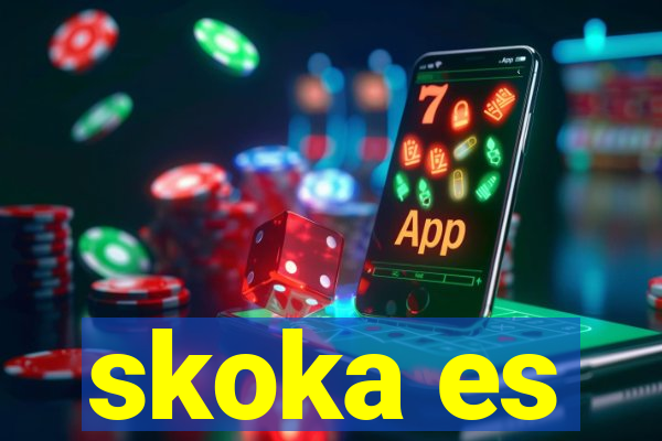 skoka es