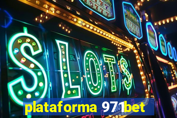 plataforma 971bet