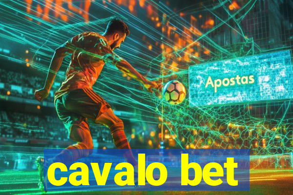 cavalo bet