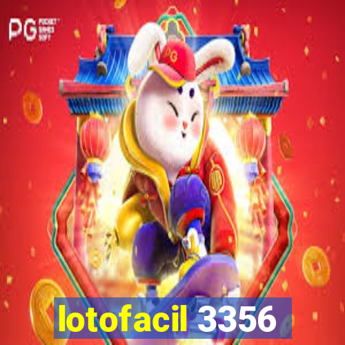 lotofacil 3356