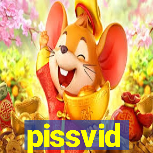 pissvid