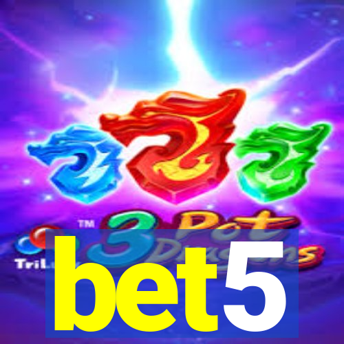 bet5