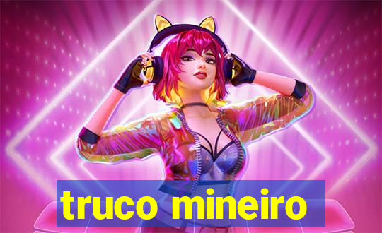 truco mineiro