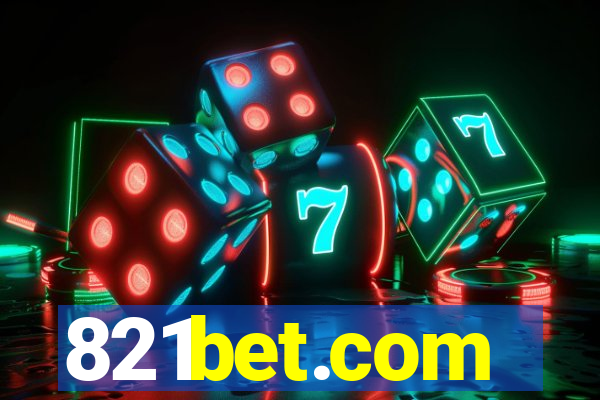 821bet.com