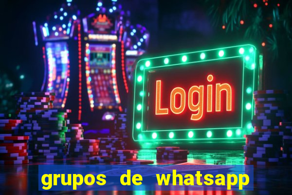 grupos de whatsapp de putaria